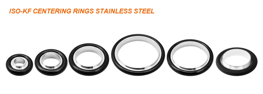 Stainless Steel Vacuum ISO-Kf Centering Ring with O&prime; Ring